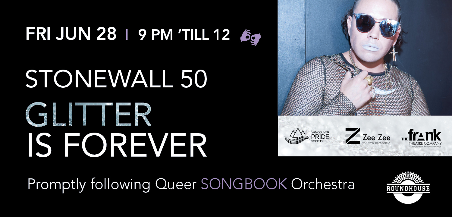 Stonewall 50: Glitter is Forever - Queer Arts Festival